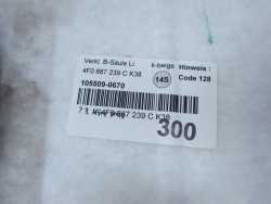 AUDI A6 C6  AVANT 04-11 OSLONA POSZYCIE SLUPKA B LEWA 4F0867239
